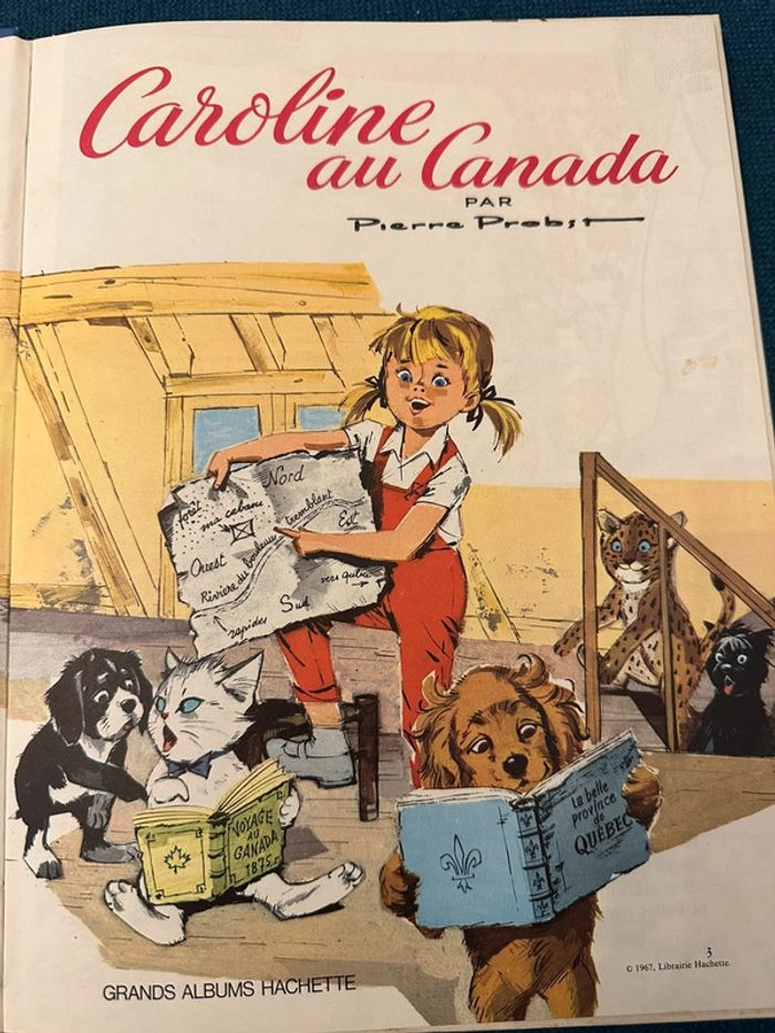 Livre rare ancien Caroline au Canada Pierre Probst Grands albums Hachette bleu - photo numéro 3