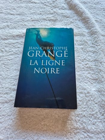 La ligne Noire Jean-Christophe Grangé