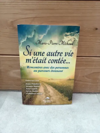 Livre de spiritualité et si une autre vie m'était contée