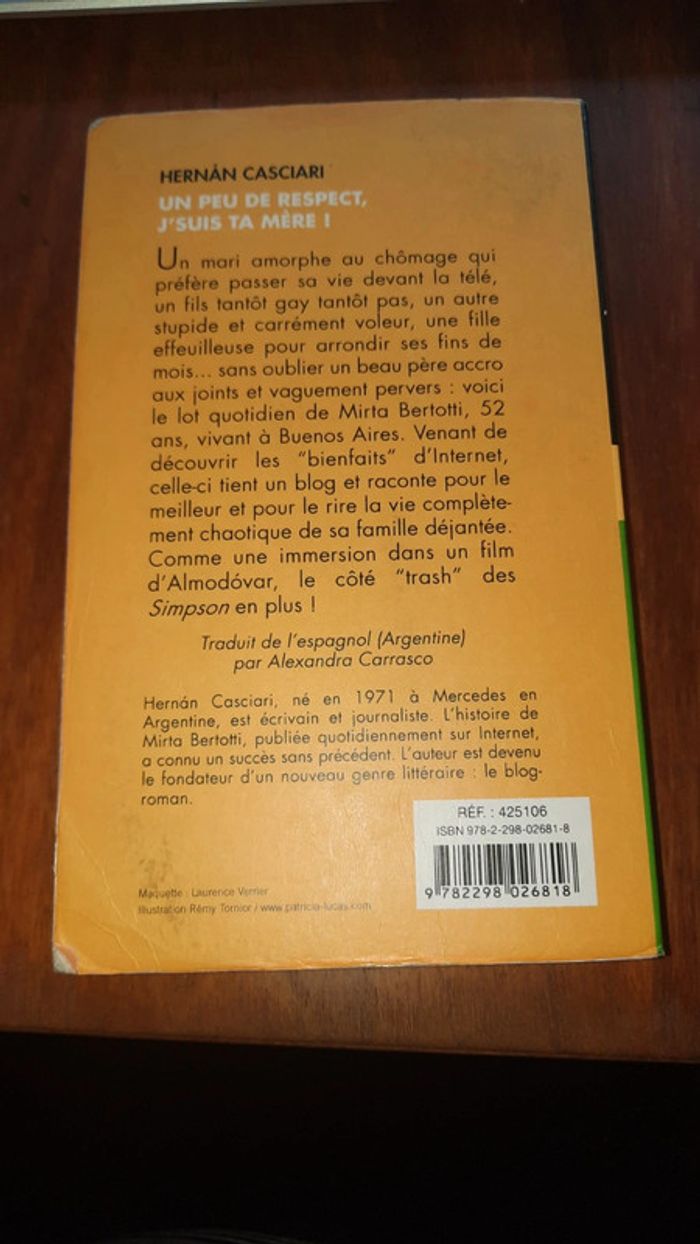 Un peu de respect je suis ta mère / Hernan Casciari - photo numéro 2