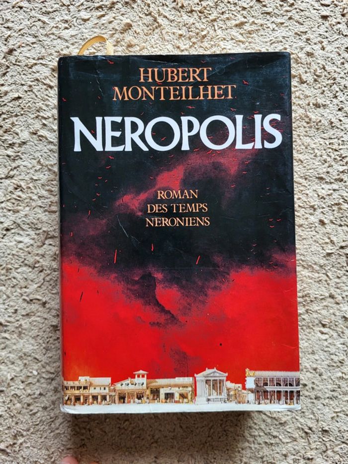 Néropolis, Roman des temps néroniens d'Hubert Monteilhet