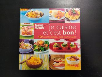 Livre Je cuisine et c'est bon ! 400 recettes