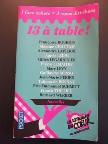 13 à table Recueil, collectif. Nouvelles. Pocket. Les Restos du Cœur