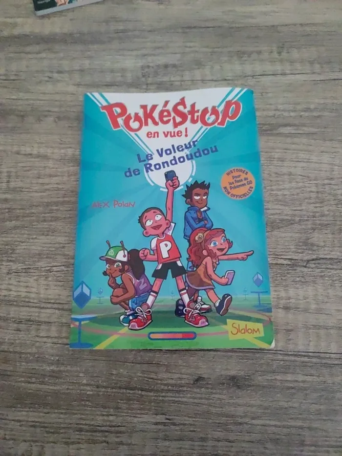 Livre "PokéStop en vue ! Le voleur de Rondoudou" d'Alex Polan