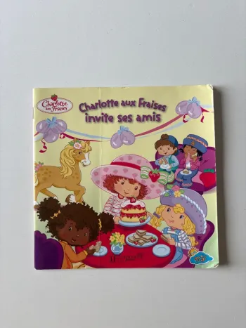 Livre Charlotte aux fraises invite ses amis