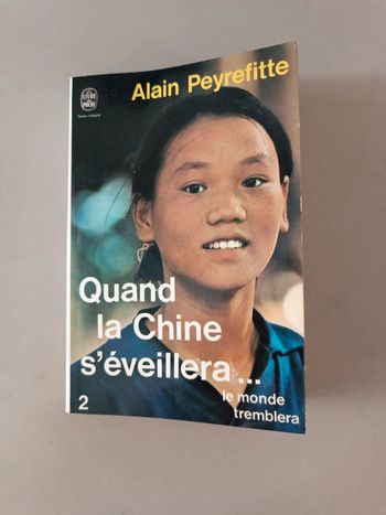 Quand la Chine s'éveillera le monde tremblera Alain Peyrefitte