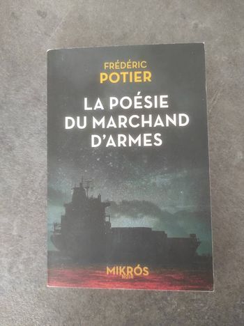 La poésie du marchand d'armes Frédéric Potier  Mikros Noir 2024