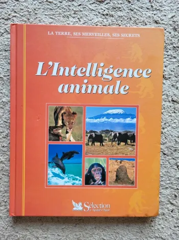 Livre documentaire "L'intelligence animale"