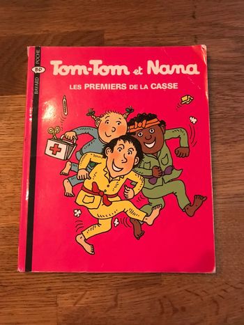 Livre BD Tom Tom et Nana Les premiers de la classe Numéro 10