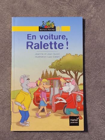 En voiture, Ralette ! Par Jeanine et Jean Guion, Luiz Catani