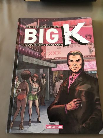 Bd Big K l’invitation au mal