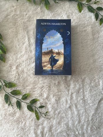 Rebelle du désert par Alwyn Hamilton