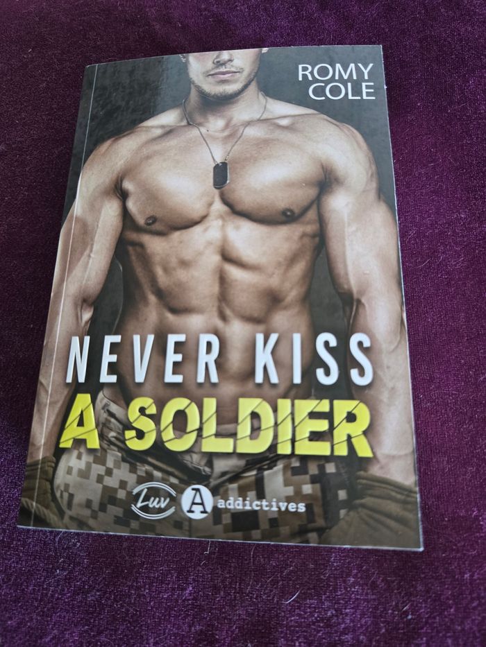 Never Kiss a soldier