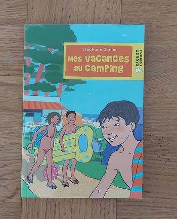 Mes vacances au camping - Rageot romans