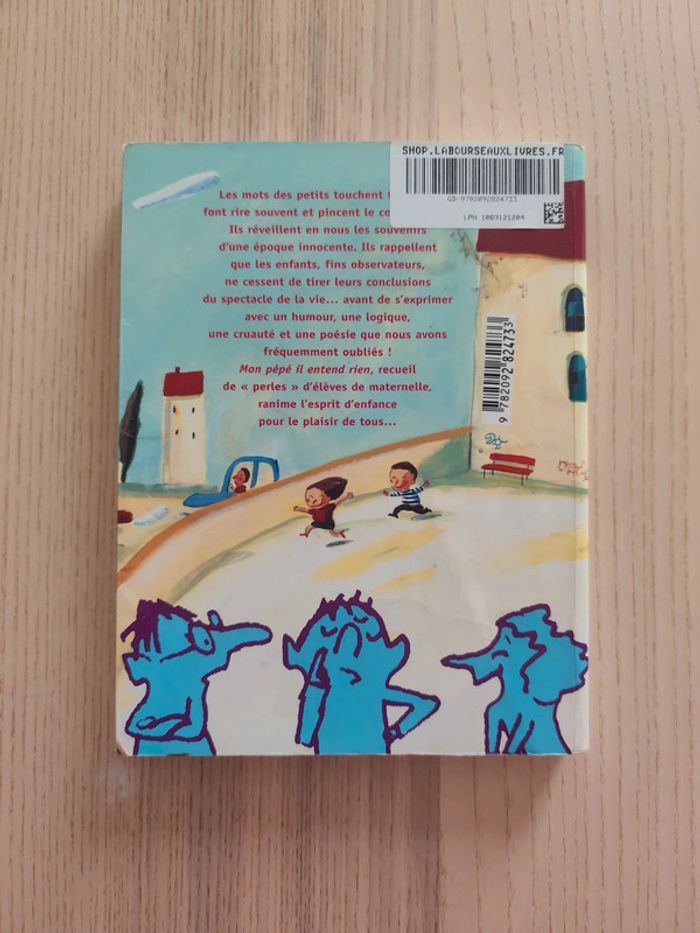 Mon pépé il entend rien, et pourtant il a les oreilles immenses ! Claude Habrekorn indjeyan - photo numéro 2
