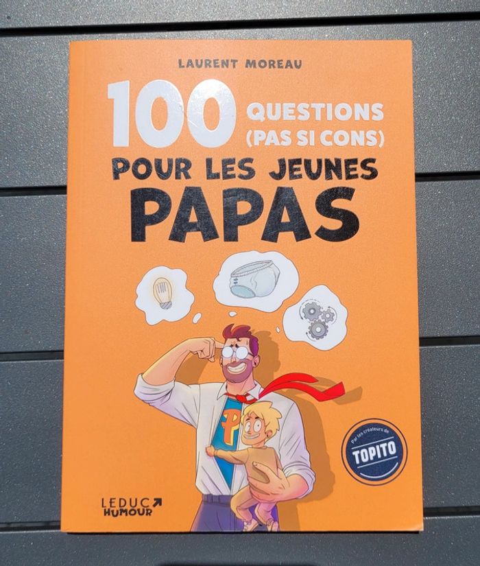 100 questions pour les jeunes papas
