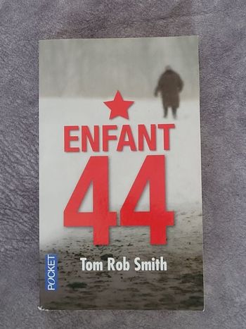 Enfant 44 Par Tom Rob Smith, France Camus-Pichon
