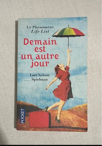 Livre demain est un autre jour de Lori Nelson Spielman 