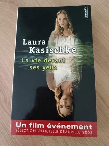 Laura Kasischke 🍀 La vie devant ses yeux
