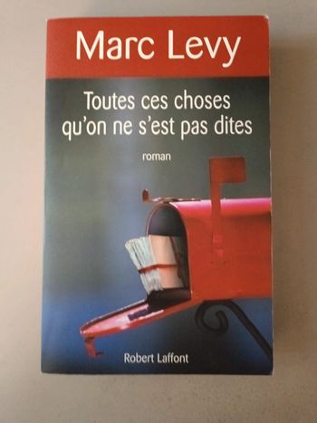 Marc Levy toutes ces choses qu'on ne s'est pas dites