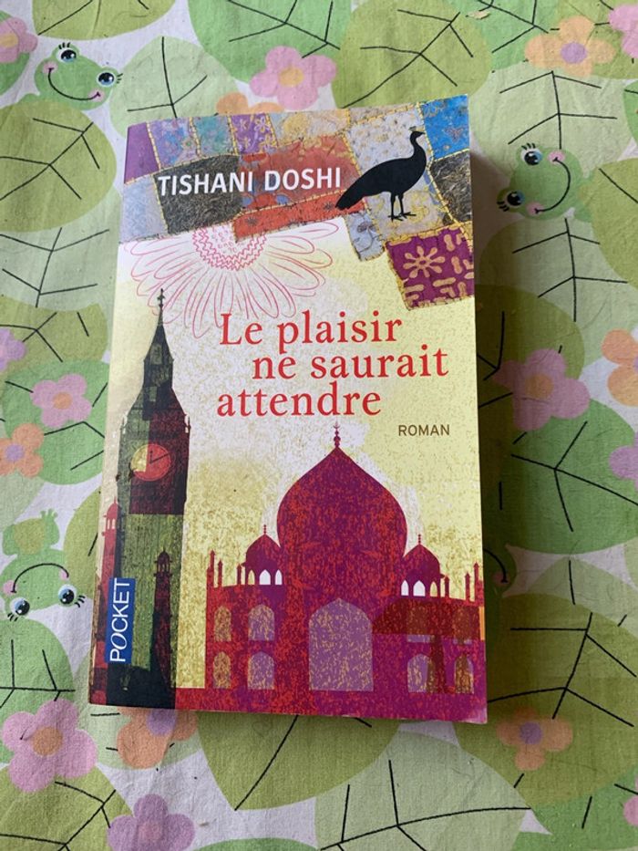 Le plaisir ne saurait attendre