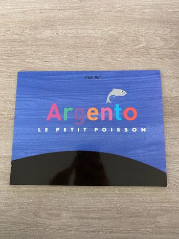 Argento, le petit poisson