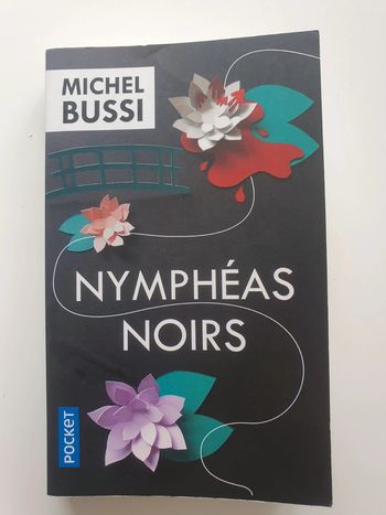Livre Nymphéas noirs M.Bussi