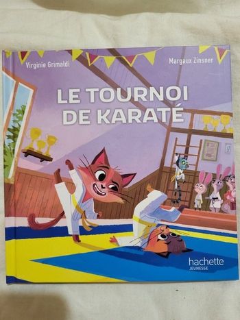 Livre Le tournoi de Karaté Virginie Grimaldi Mc Donald