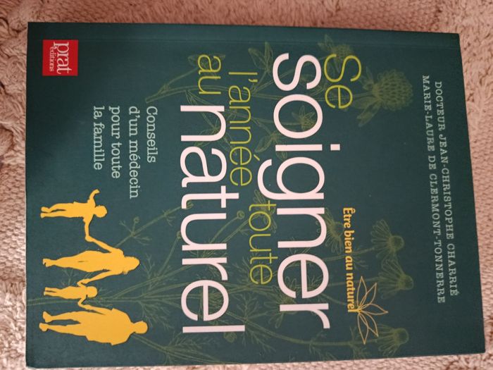 Se soigner toute l'année au naturel