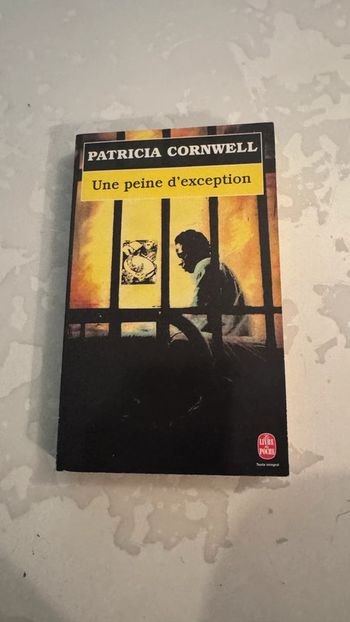 Patricia Cornwell – Une peine d’exception (Kay Scarpetta)   Suspense garanti !