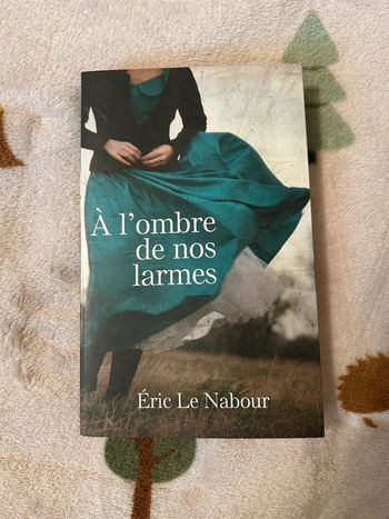 À l’ombre de nos larmes