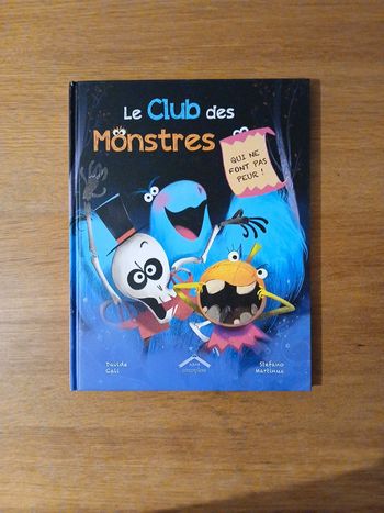 Le club des monstres qui ne font pas peur !