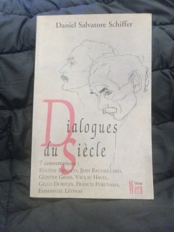 Daniel Salvatore Schiffer - Dialogue du siècle