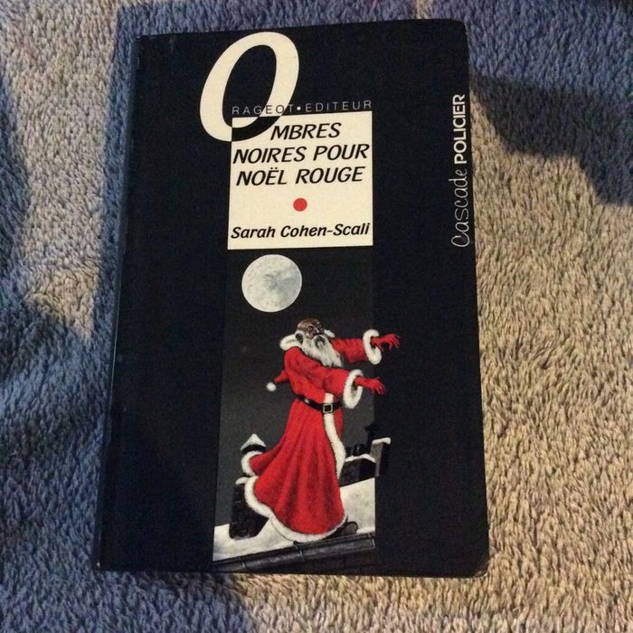 #mbres noires pour Noël rouge Sarah Cohen Scali. )c