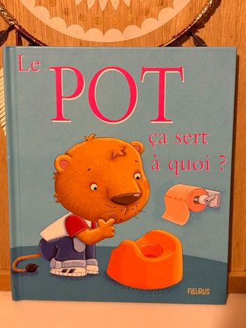 Livre le pot ça sert à quoi 
