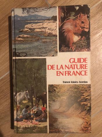 Guide de la nature en France Bordas France Loisirs