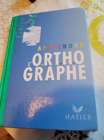 Apprendre l orthographe 5e