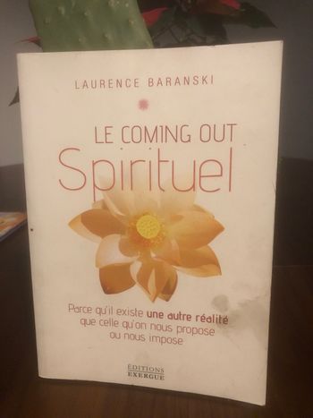 Le coming out spirituel - Laurence Baranski 
