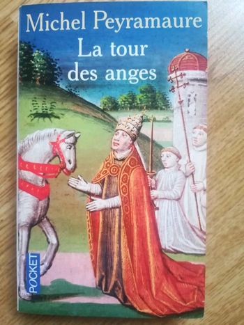 La tour des anges Michel Peyramaure