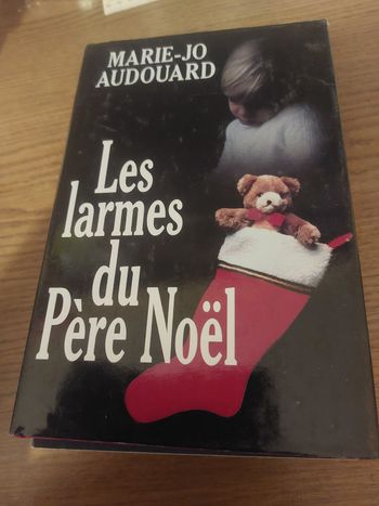 Livre de  Marie jo audouard les larmes du père Noël 