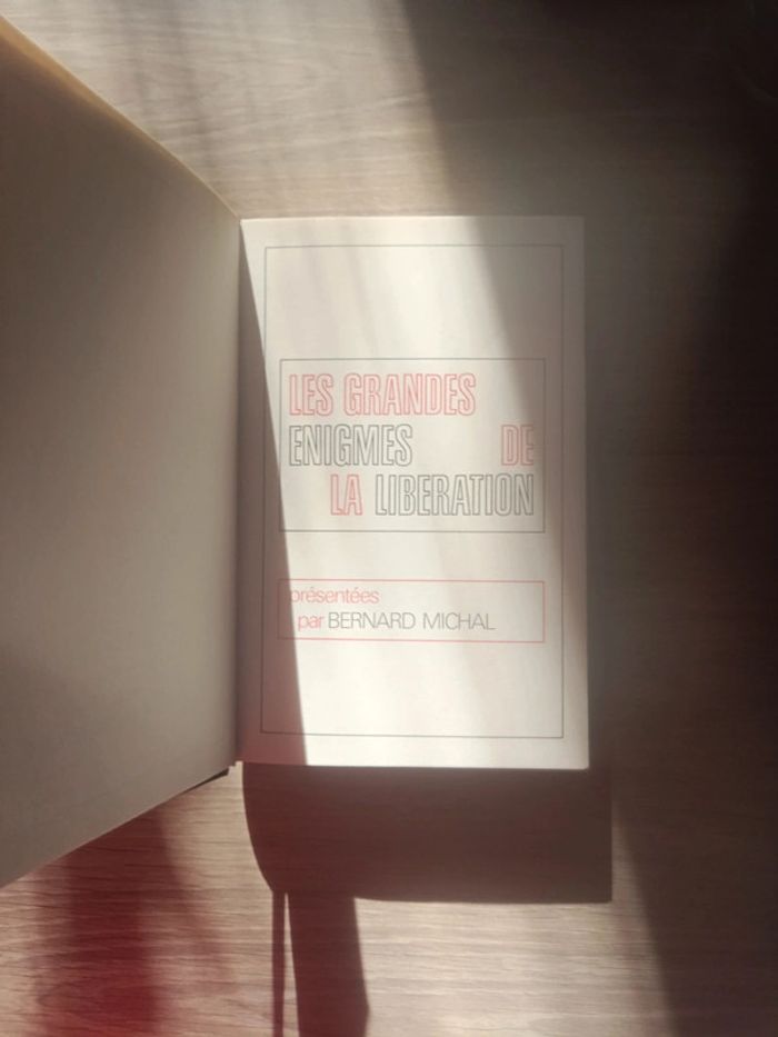 Les grandes énigmes de la libération - photo numéro 10