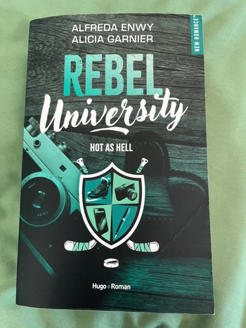 Rebel University tome 1 - Alfreda Enwy et Alicia Garnier
