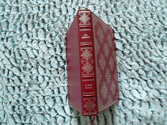 Livre de Luc Bérimont « Le bois castiau »