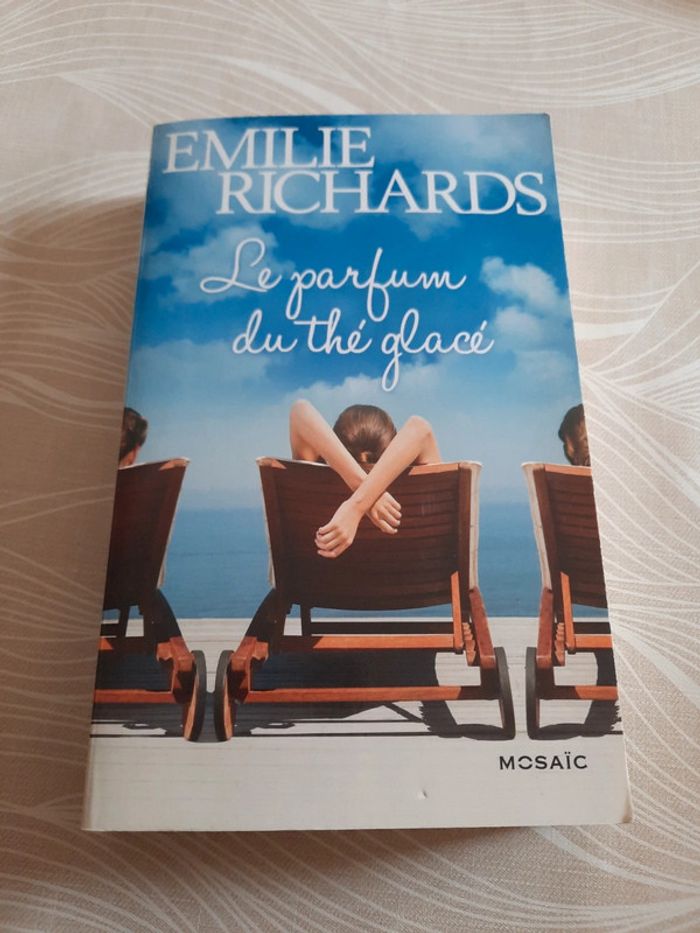 Livre - le parfum du thé glacé de Émilie Richards
