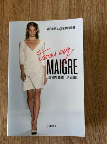 Jamais assez maigre journal d’un top model 