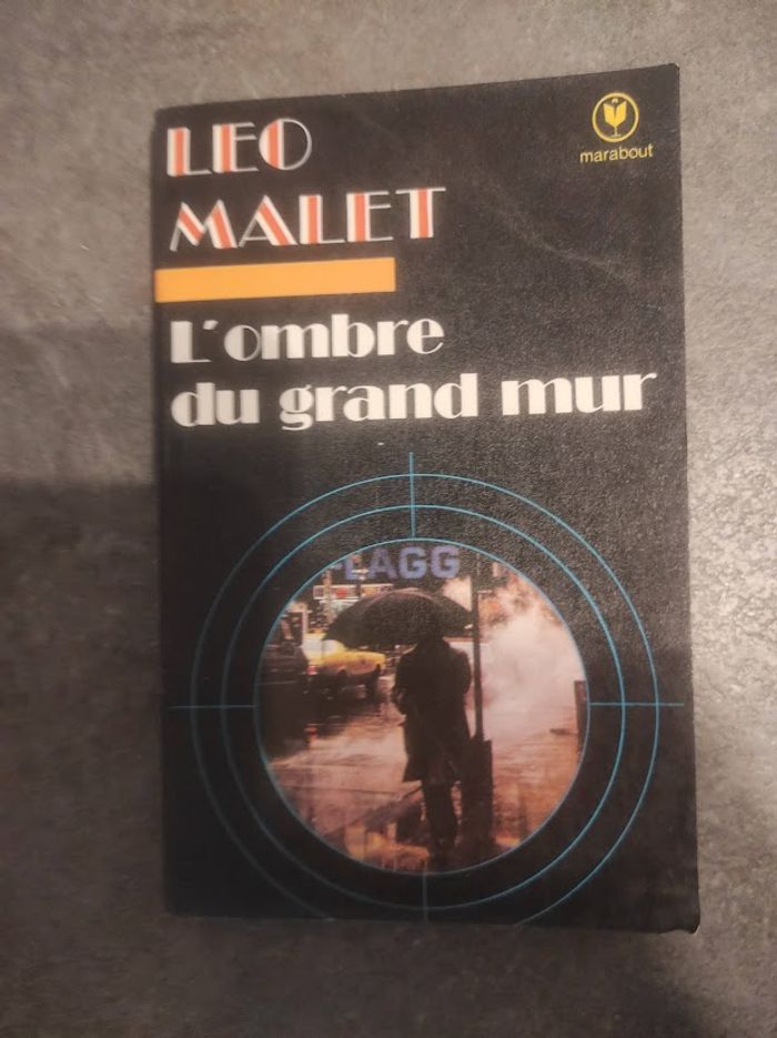 L'ombre du grand mur Léo Malet Marabout 1979 - photo numéro 1