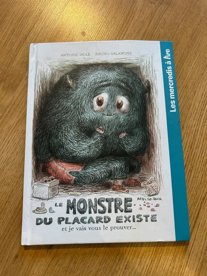 Livre le monstre du placard existe et je vais vous le prouver , mercredi à lire