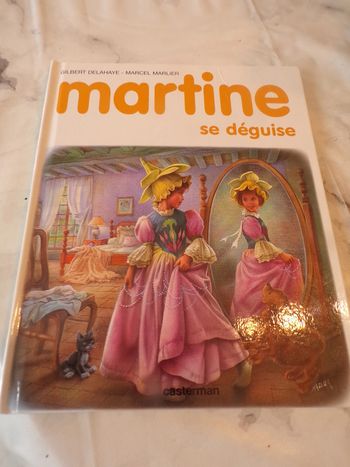 Livre Martine se déguise Gilbert Delahaye Marcel Marlier Casterman