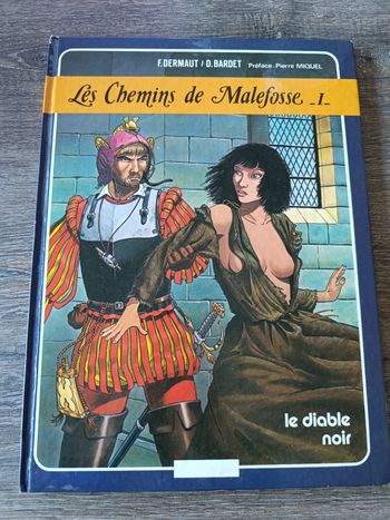 Les chemins de Malefosse 1
