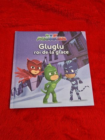Livre pyjamasques gluglu roi de la glace